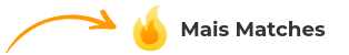 Mais Matches